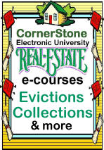 The RHOL CornerStone University teaches landlord and real estate fundmentals in easy to follow, step-by-step on-line e-courses. 